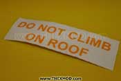 Lable - Do not climb on roof - FEP1268DD/6