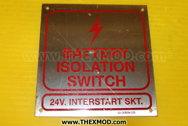 Plate - Indentification - Battery Isolate - 62-00659-000-1